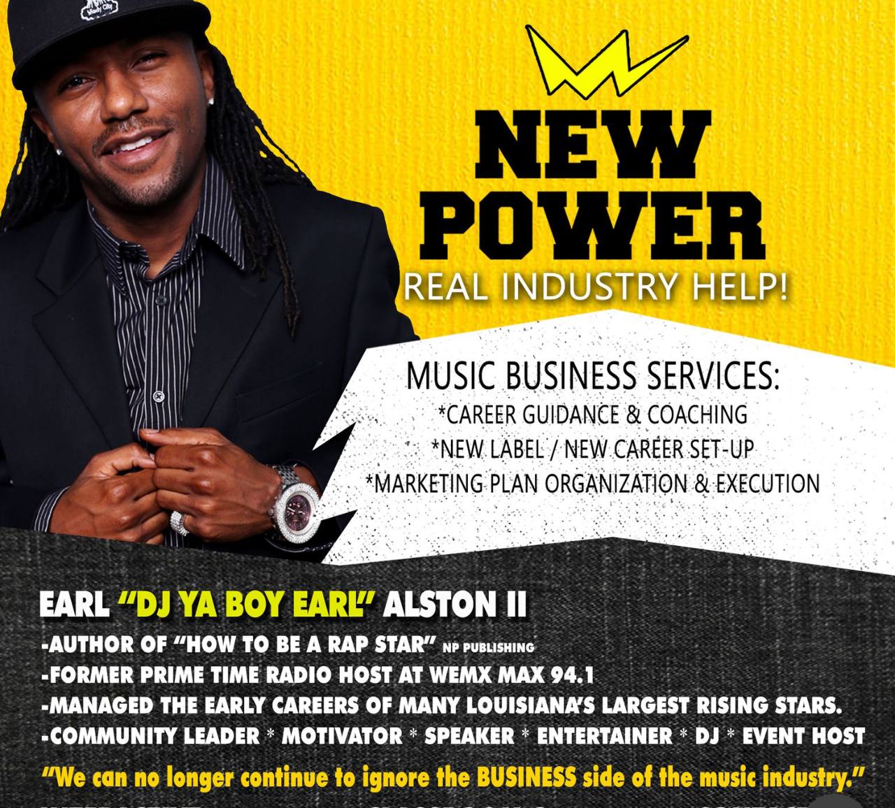 New Power — Real Industry Help — DJ Ya Boy Earl